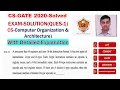 CS GATE 2020 COA Questions Answers with detailed explanation QUESTION-1 GATE 2021