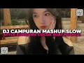 Download Lagu DJ CAMPURAN MASHUP SLOW STYLE KONDANG COCOK BUAT NYANTAI VIRAL TIKTOK TERBARU 2024 !!!
