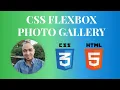 Day 9 Building a Photo Gallery with CSS Flexbox Full Stack Web Development Journey