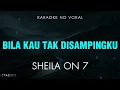 Download Lagu Karaoke Bila Kau Tak Disampingku - Sheila On 7 Tanpa Vokal