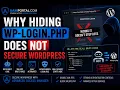 Why hiding wp-login php Does NOT secure WordPress