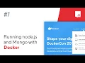 ep7 - Running Node js and Mongo with docker and docker-compose