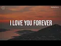 Download Lagu I Love You Forever || 3 Hour Piano Instrumental for Prayer and Worship