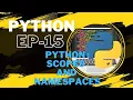 Python Course in Hindi EP15 python Scopes and Namespaces