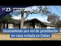 En una casa de renta que tenia actividades sospechosas se desmantelo una red de prostitucion