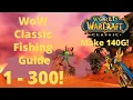 Wow Classic Fishing Guide Upto 140g From Fishing Fishing Guide Wow Classic 1 - 300