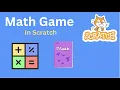 How To Make A Math Game In Scratch Simple Scratch Project Tutorial