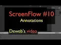 ScreenFlow Annotations