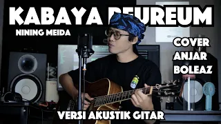 kabaya beureum nining meida versi akustik gitar cover by anjar boleaz