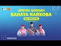 Download Lagu Lipsync Qosidah Bahaya Narkoba. Ala Nida Riaby Sangar Creative