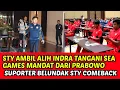 STY AMBIL ALIH INDRA TANGANI TIM U22 SEA GAMES MANDAT DARI PRABOWO❗SUPPORTER BELUNDAK STY COMEBACK