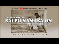 Download Lagu ARGHADO TRIO - SALPU MA NAMASA ON ( Lyrics)