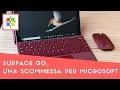 Video di Surface Go, una scommessa per Microsoft
