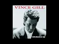 I Still Believe in You – Vince Gill