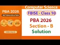 FBISE Class 10 CS PBA 2026 Section B SOLVED FBISE Computer Science PBA 2026 Fbise exam 2026