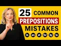 Fix Your Prepositions Mistakes