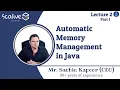 Lecture 2-1 Automatic Memory Management in Java - SCALive