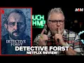 Detective Forst 2024 Netflix Series Review