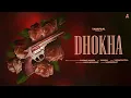 Download Lagu Dhokha (Official Video) !! Shammy Mansa ft Tarapaal !! Latest Punjabi Song 2024 !!