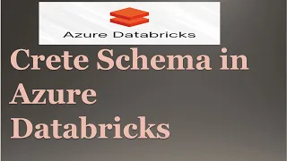 Create Schemas in Azure Databricks