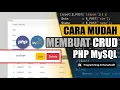 CARA CEPAT MEMBUAT CRUD DENGAN PHP MYSQLI Bootstrap PHP MySQL