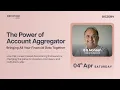 The Power of Account Aggregator Bringing All Your Financial Data Together