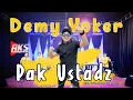Download Lagu DEMY YOKER - PAK USTADZ | AKS MANAGEMENT (OFFICIAL MUSIC VIDEO)