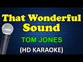 Download Lagu THAT WONDERFUL SOUND - Tom Jones (HD Karaoke)