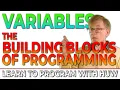 Variables - What They Are Why We Need Them Learn To Program With Huw