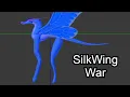 SilkWing War Update The SilkWings will fail