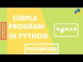 Simple Python Program for Username and Password Input