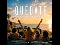 Quédate un ratito más