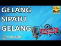 Download Lagu GELANG SIPATU GELANG KARAOKE (LAGU KARAOKE TANPA VOKAL)