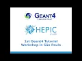 Geant4 Workshop in Sao Paulo - part 1