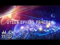 Dyson Sphere Program Let s Play Starting With Oil Refining
