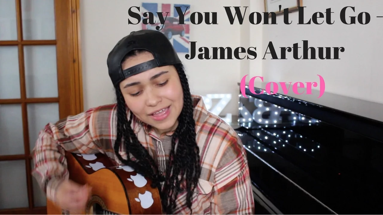 Say You Won't Let Go - James Arthur (Gabz Cover)