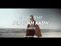 Download Lagu Dj Slow Remix !!! Pergilah Kasih - Chrisye (Abas Kasim Remix)