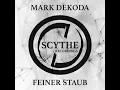 Feiner Staub - Mark Dekoda