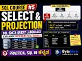 DQL SELECT Statement in SQL Projection Explained with Practical Queries SQL Course Kannada