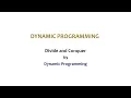 Dynamic Programming Vs Divide and Conquer