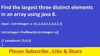 Find the largest three distinct elements in an array using java 8