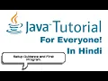 JAVA TUTORIAL - Setup Guidance And First Program In Java In Hindi