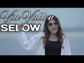 Download Lagu Via valen - Selow (video clip)