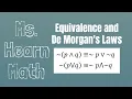 Logic Part 7 Equivalent Logical Statements and DeMorgan s Laws for Logic
