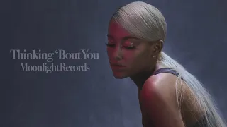 ariana grande thinking bout you sad version 