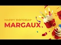 Lagu Happy Birthday MARGAUX ! - Happy Birthday Song made especially for You! 🥳