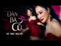 Download Lagu Đàn Bà Cũ Remix - Vũ Như Nguyệt | Sáng Tác : Yên Vy | Nhạc Remix Hay 2023