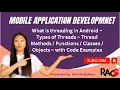 What is threading in Android-Types of Threads Thread Code Examples