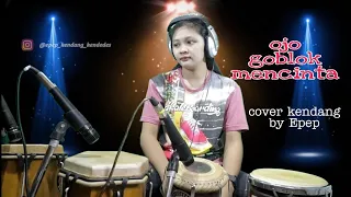 Download OJO GOBLOK MENCINTA COVER BY EPEP MP3
