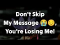 Download Lagu Dm To Df Love Letters ❤️😨😠 ||Don't Skip My Message 😭😔,You're Losing Me!😭😞♾️💕😭 || #love #relationship